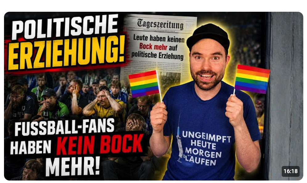 Go Woke go broke! Fußball-Fans haben kein Bock mehr!