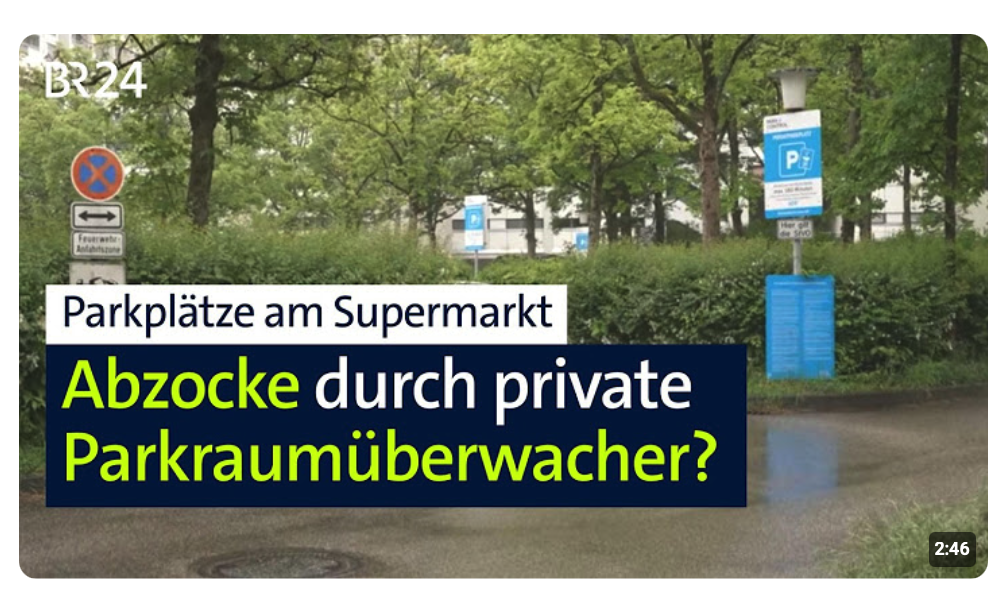 Private Parkraumüberwacher am Supermarkt: Viele mussten schon zahlen – zu Recht? | Abendschau | BR24
