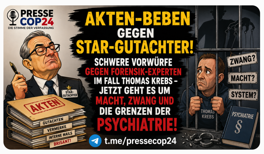 AKTEN-BEBEN GEGEN STAR-GUTACHTER! SCHWERE VORWÜRFE GEGEN FORENSIK-EXPERTEN IM FALL THOMAS KREBS – JETZT GEHT ES UM MACHT, ZWANG UND DIE GRENZEN DER PSYCHIATRIE!