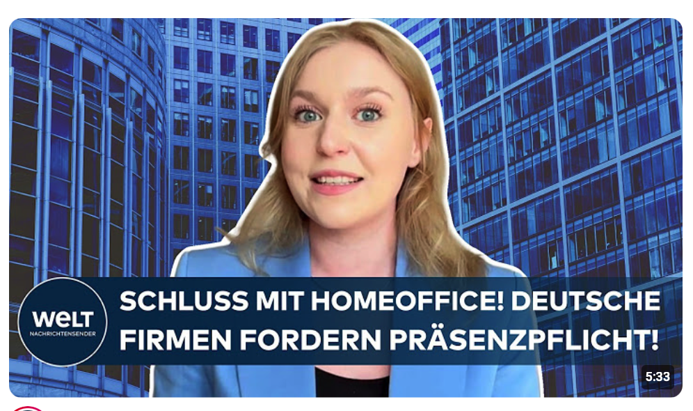 DEUTSCHLAND: Homeoffice nimmt ab – Viele Firmen holen ihre Mitarbeiter zurück ins Büro