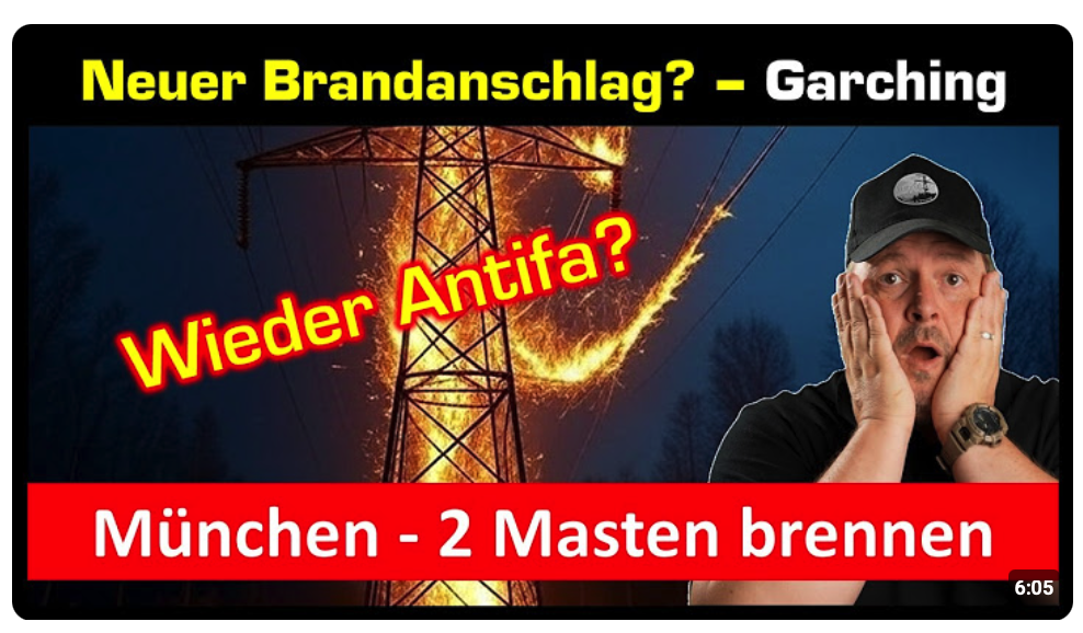 Neuer Brandanschlag Hochspannungsnetz? – Garching bei München TUM Garching