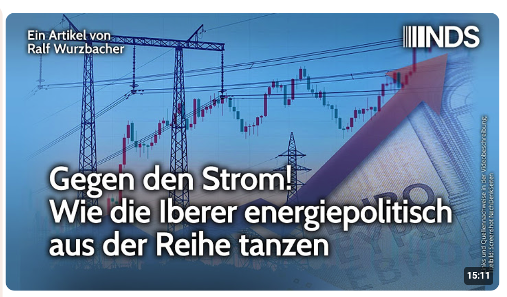 Gegen den Strom! Wie die Iberer energiepolitisch aus der Reihe tanzen | NachDenkSeiten-Podcast