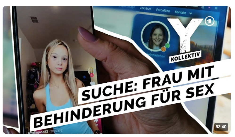 Wie Männer gezielt Frauen mit kognitiver Beeinträchtigung für Sex suchen | Y-Kollektiv