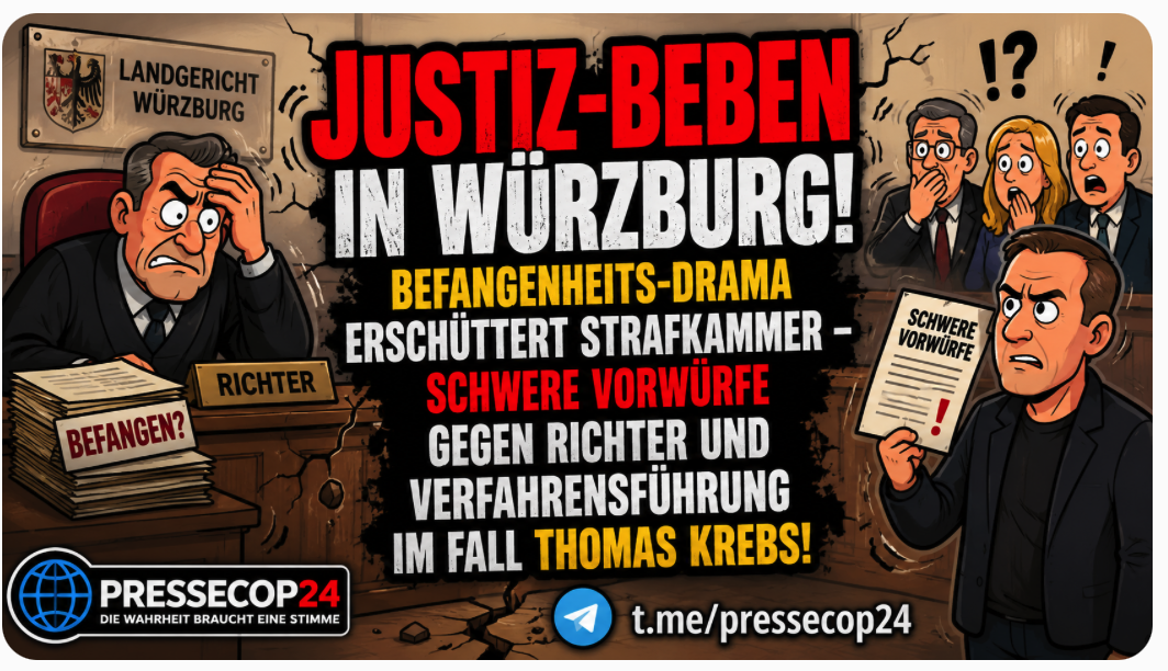 JUSTIZ-BEBEN IN WÜRZBURG! BEFANGENHEITS-DRAMA ERSCHÜTTERT STRAFKAMMER – SCHWERE VORWÜRFE GEGEN RICHTER UND VERFAHRENSFÜHRUNG IM FALL THOMAS KREBS!