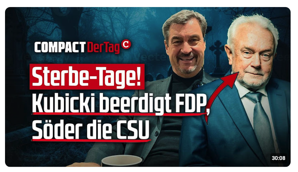 Sterbe-Tage! Kubicki beerdigt FDP, Söder die CSU