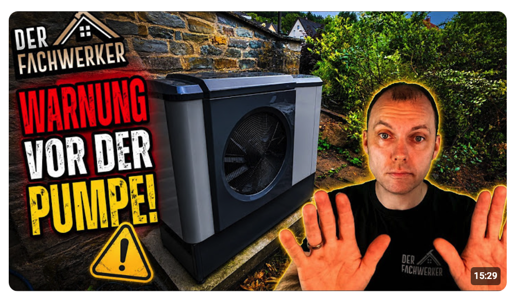 Lass dir keine Wärmepumpe aufschwatzen! Das kann teuer werden!