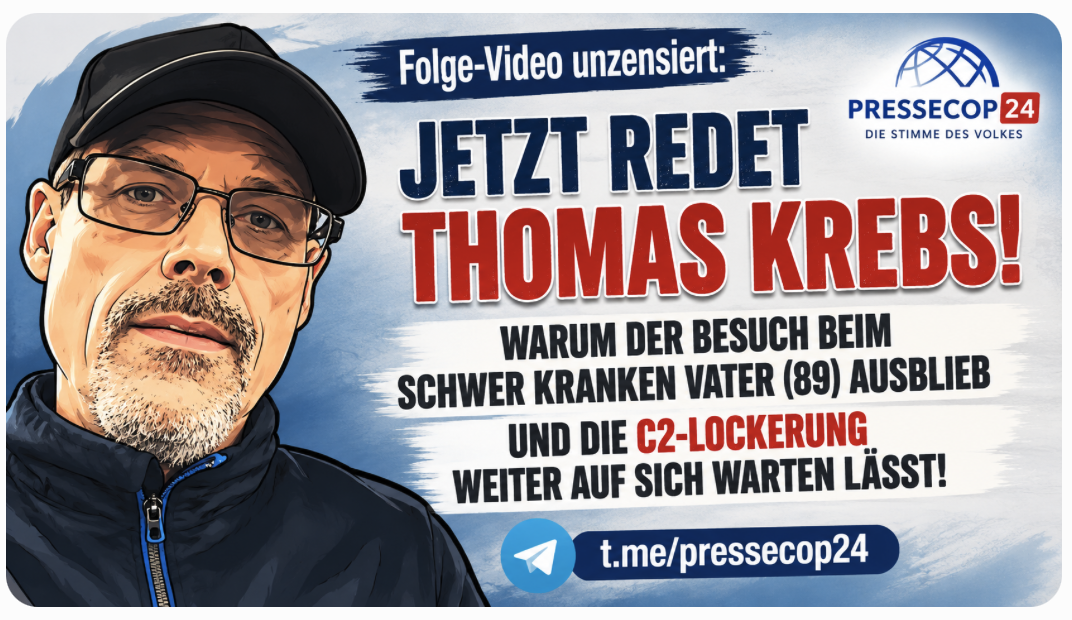Folge-Video unzensiert: JETZT REDET THOMAS KREBS! WARUM DER BESUCH BEIM SCHWER KRANKEN VATER (89) AUSBLIEB UND DIE C2-LOCKERUNG WEITER AUF SICH WARTEN LÄSST!