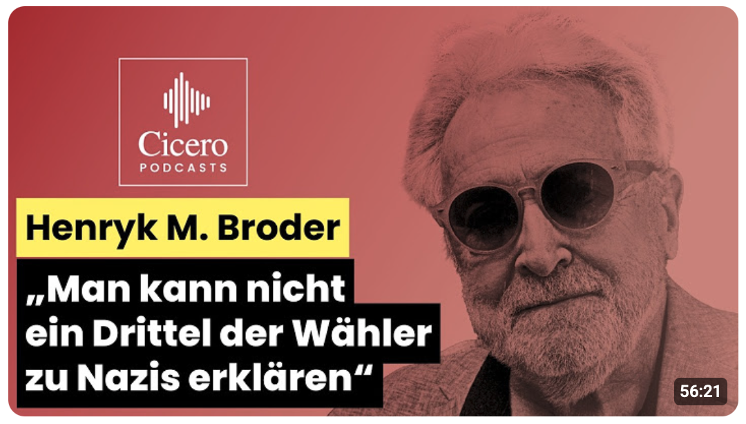 Henryk M. Broder – „Man kann nicht ein Drittel der Wähler zu Nazis erklären“
