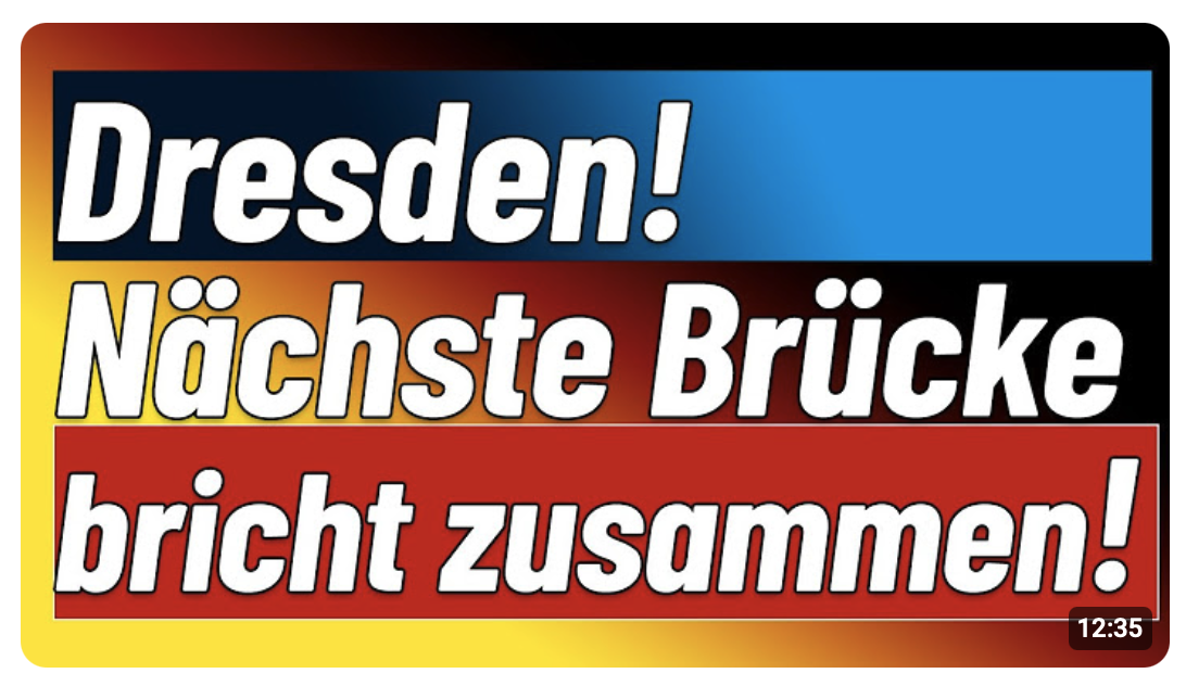 Psychoterror gegen Jugendliche im deutschen Bundestag & weitere Brücke bricht in Dresden weg!