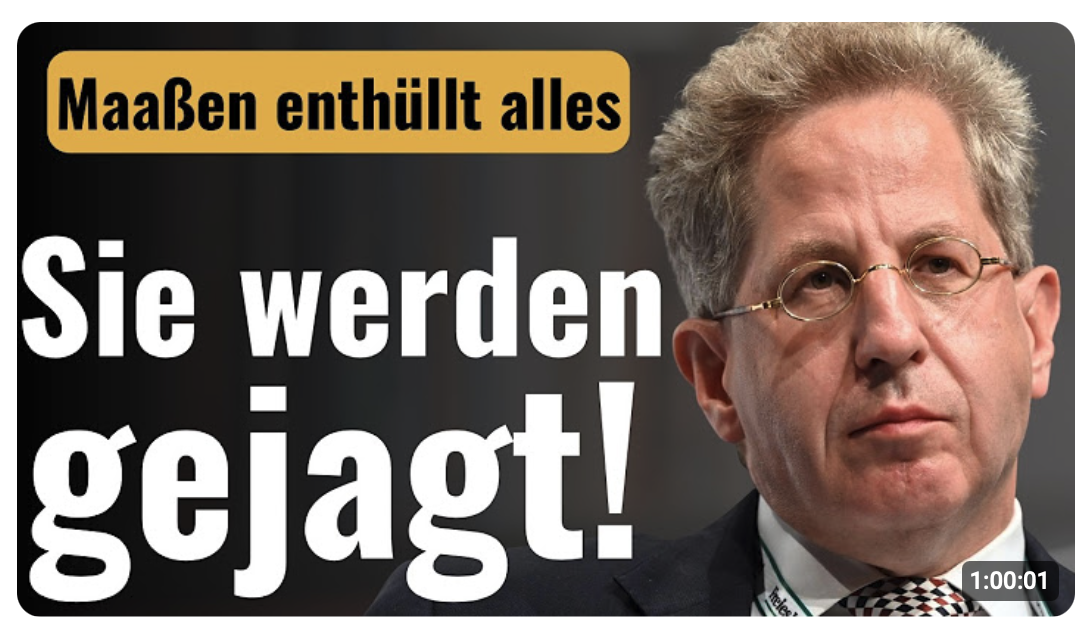Regierung komplett außer Kontrolle! Maaßen packt aus