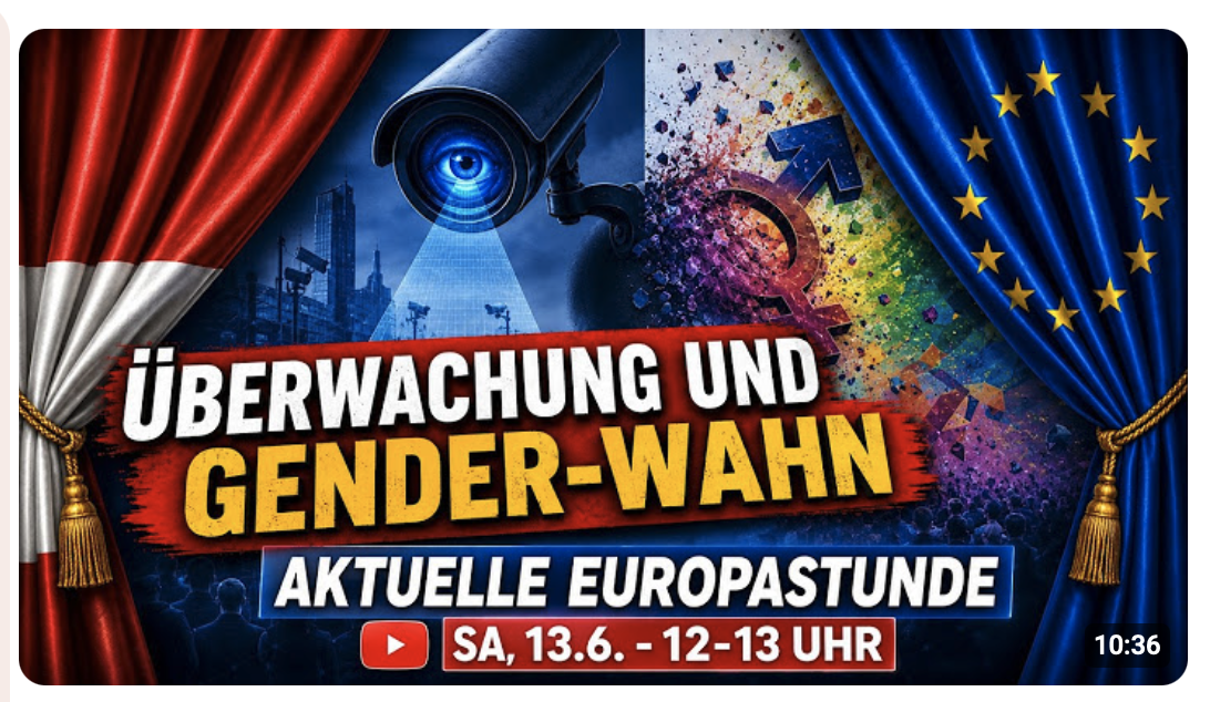 EU-Diktatur: Überfremdung, Überwachung und Gender-Wahn! – Aktuelle Europastunde