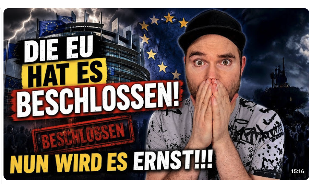 Die EU hat es beschlossen! Nun wird es ernst !!!