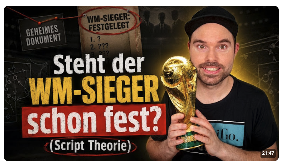 Steht der WM-Sieger schon fest? (Script Theorie)