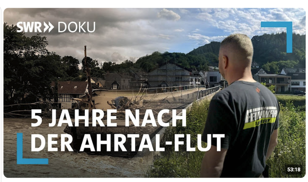 Ahrtal-Flut: Warum mussten sie sterben? 5 Jahre danach | SWR Doku