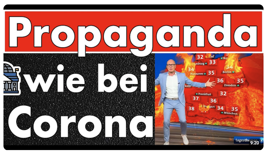Drei Tage Sommer und totale Hitzepanik – Wie bei Corona: Die große Klimapropaganda