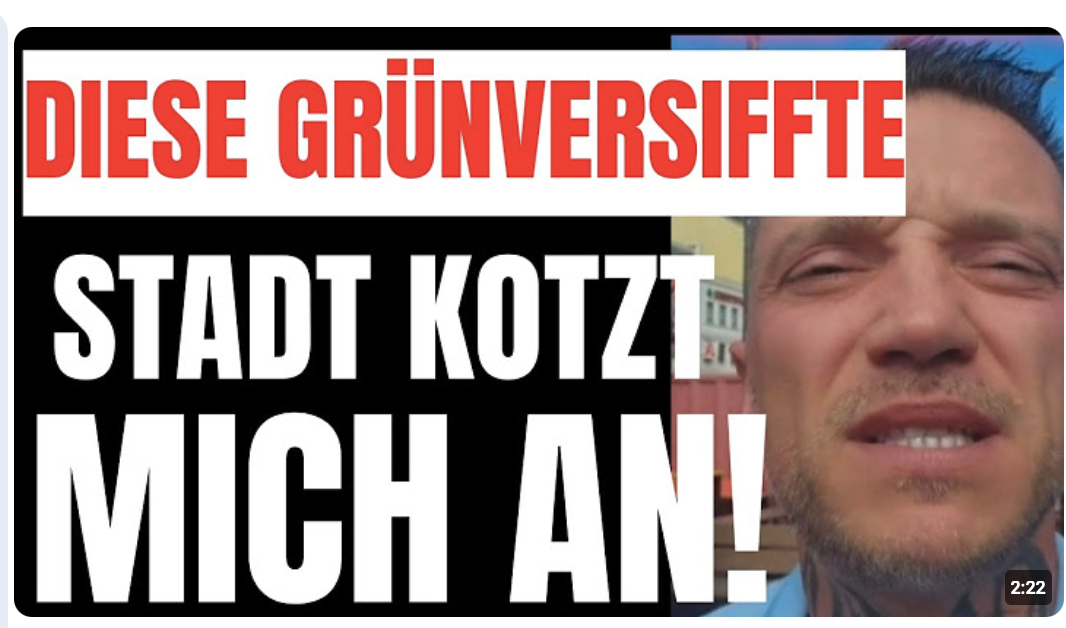 BARBESITZER PLATZT! „Eure GRÜNVERSIFFTE STADT kotzt mich AN!“