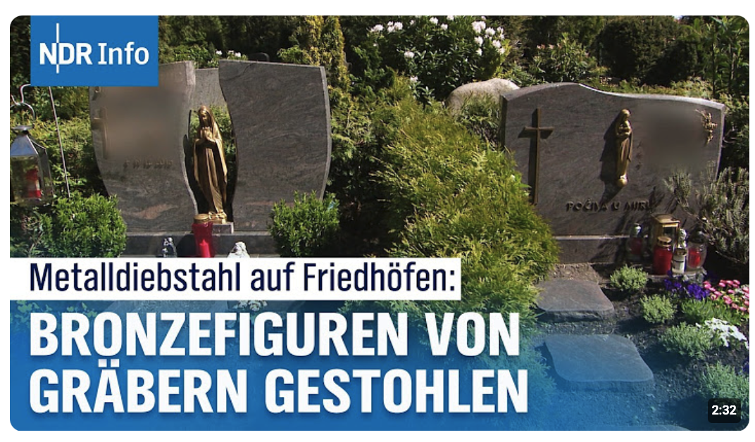 Metall-Diebstähle auf Friedhöfen: Diebe klauen Bronze, Messing und Kupfer| NDR Info