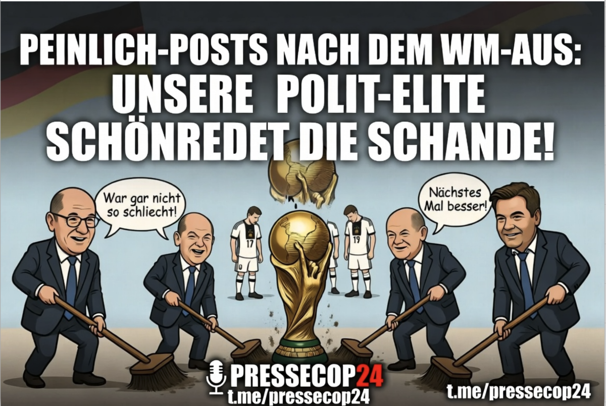 PEINLICH-POSTS NACH DEM WM-AUS: UNSERE POLIT-ELITE SCHÖNREDET DIE SCHANDE!