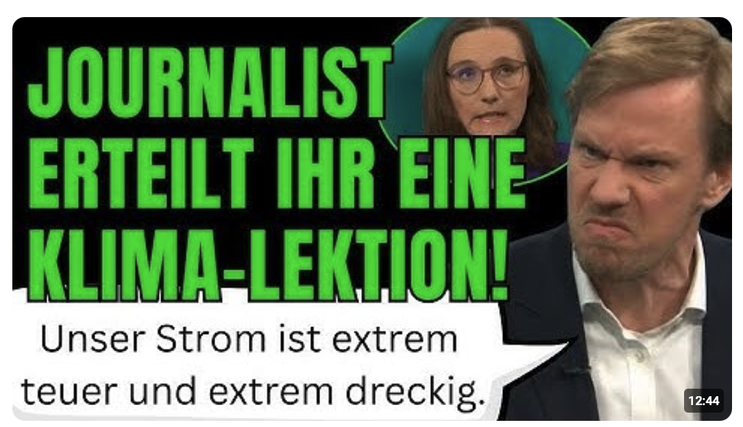 Grüner Klimawahn zerfällt! // „Deutschlands Energiepolitik KANN man nicht als Erfolg sehen!“