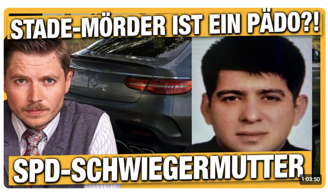 STADE-Mörder ist krimineller Pädophiler?! SPD-Schwiegersohn! Linken-Politikerin VERURTEILT! LIVE
