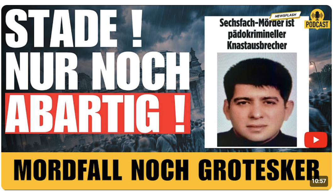 SCHOCK: Stade-Morde eskaliert komplett Verbindung in die SPD  Täter wurde polizeilich gesucht!