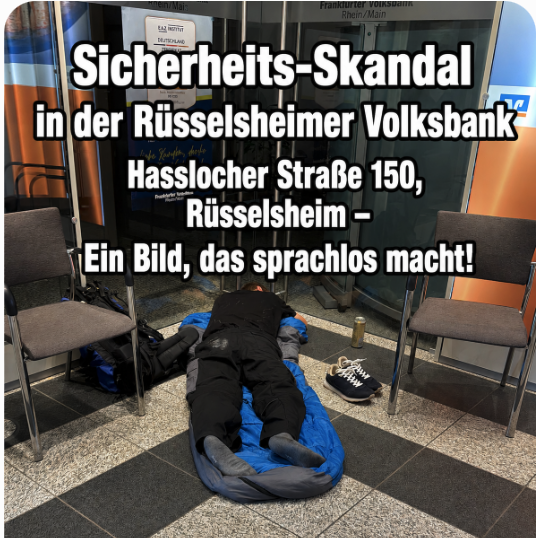 Sicherheits-Skandal in der Rüsselsheimer VolksbankHasslocher Straße 150, Rüsselsheim – Ein Bild, das sprachlos macht!