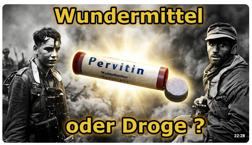 Pervitin – Deutschlands verbotenes Kriegsgeheimnis