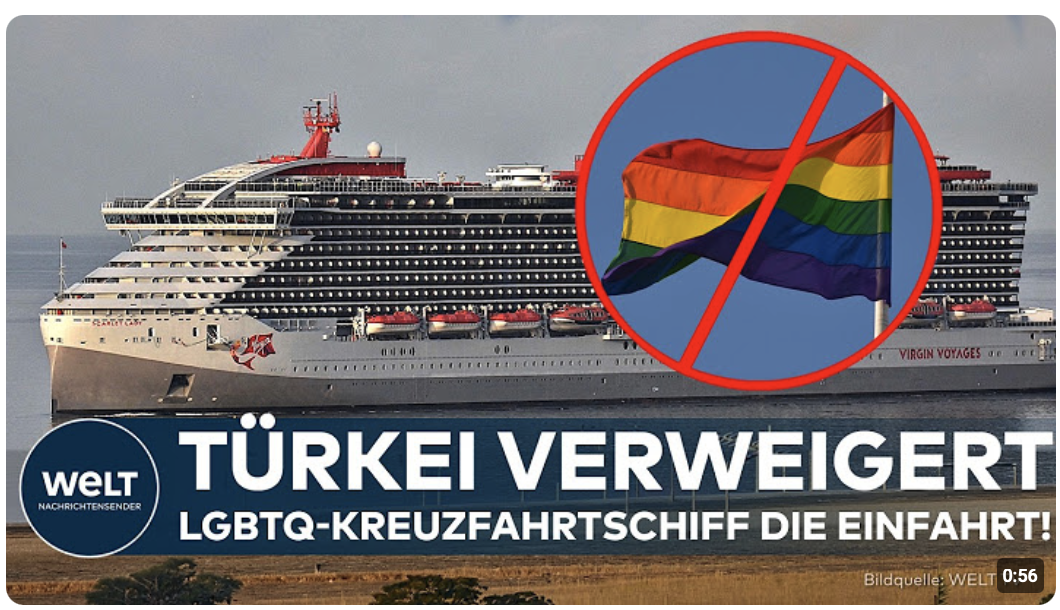 TÜRKEI: Hafenverbot für LGBTQ-Kreuzfahrtschiff! Behörden begründen Entscheidung mit „Moral“!