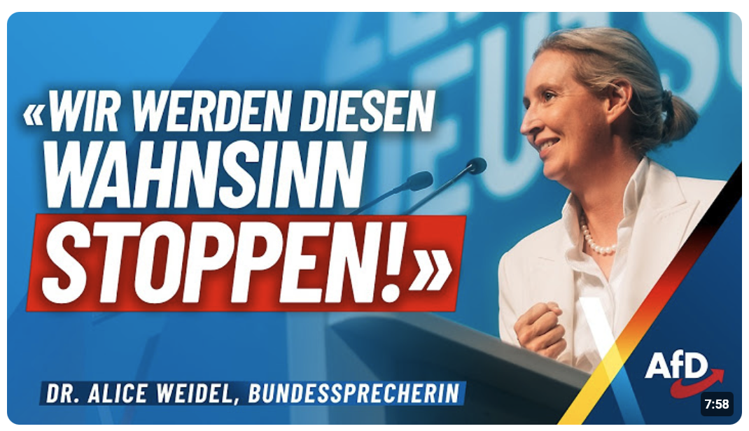„Wir werden diesen Wahnsinn stoppen!“ – Dr. Alice Weidel – AfD