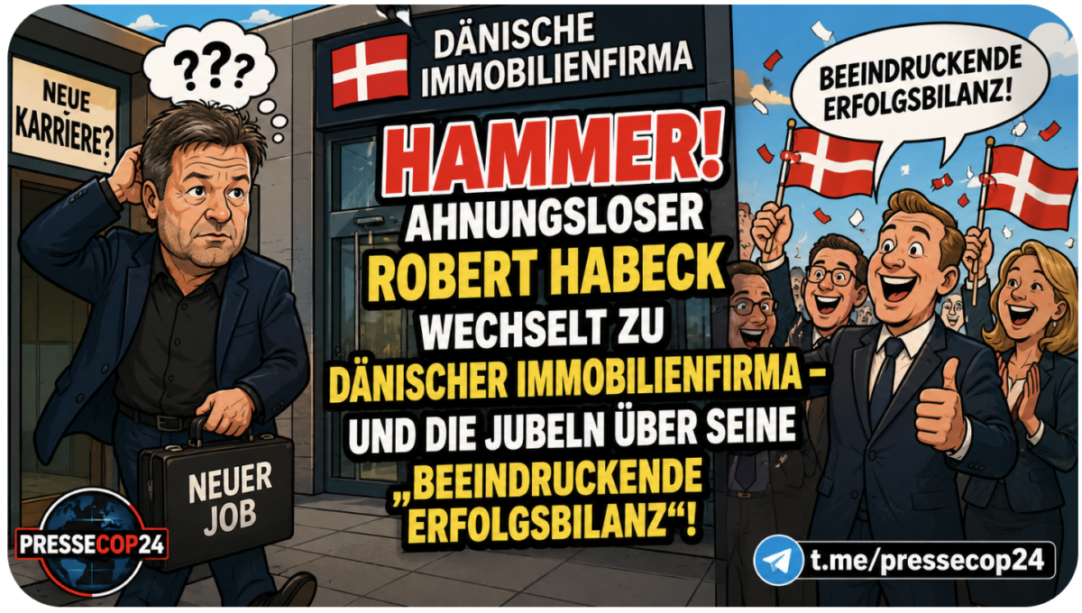 Hammer! Ahnungsloser Robert Habeck wechselt zu dänischer Immobilienfirma – und die jubeln über seine „beeindruckende Erfolgsbilanz“!