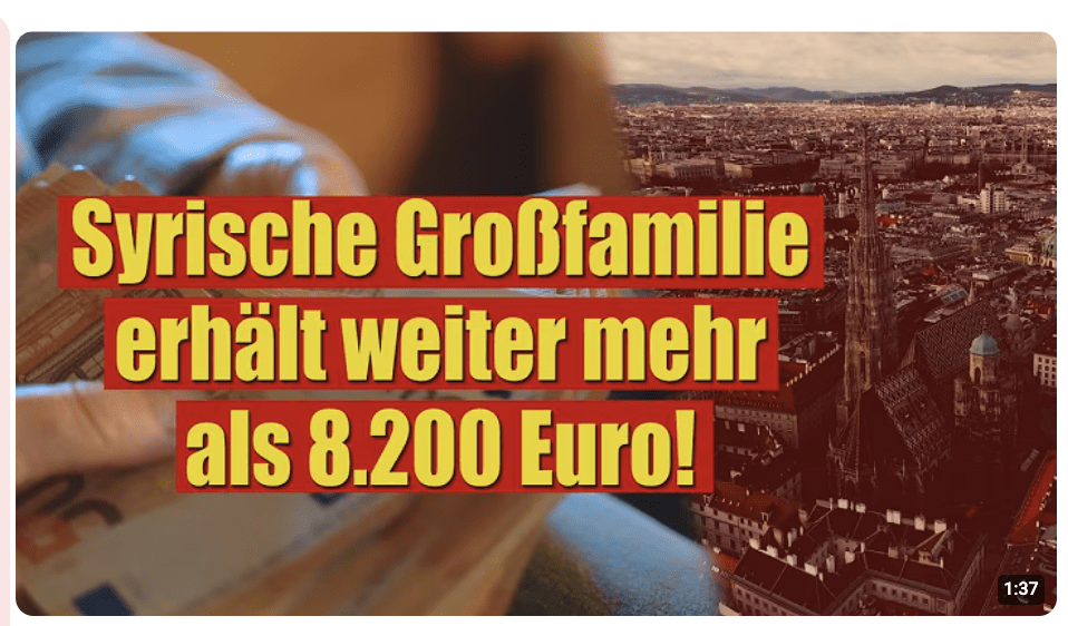 Syrische Großfamilie in Wien erhält weiter mehr als 8.200 Euro!