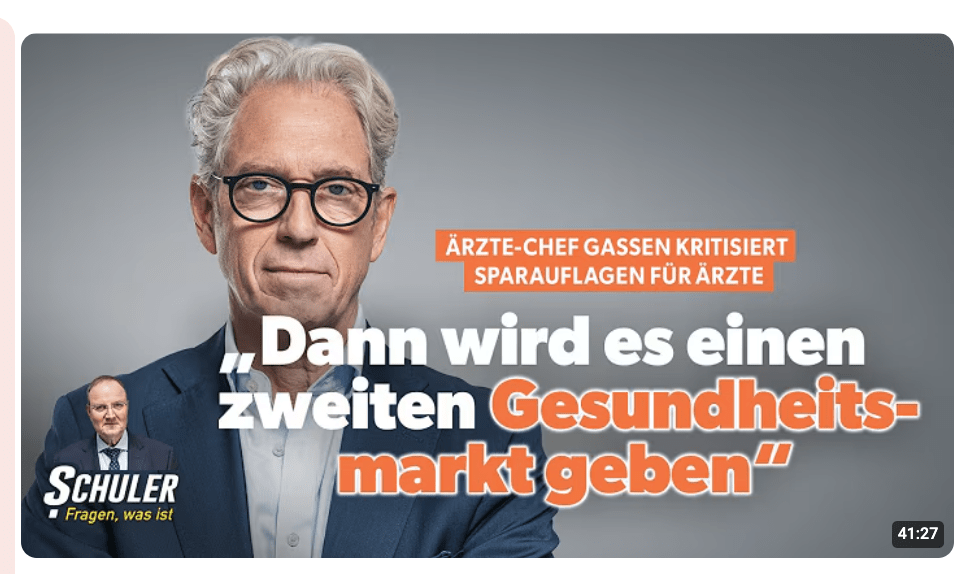 Ärzte-Chef Gassen kritisiert Sparauflagen: „Dann wird es einen zweiten Gesundheitsmarkt geben“