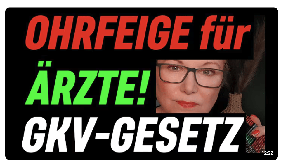 Eine Ohrfeige für Ärzte! Das neue GKV-Gesetz