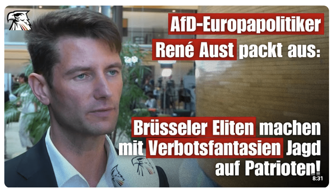 René Aust (AfD) packt aus: Brüsseler Eliten machen mit Verbotsfantasien Jagd auf Patrioten!