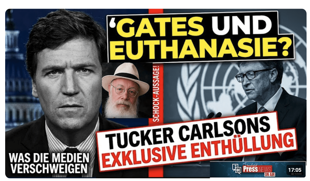 Tucker Carlson enthüllt: Hat Bill Gates zur Euthanasie aufgerufen?!