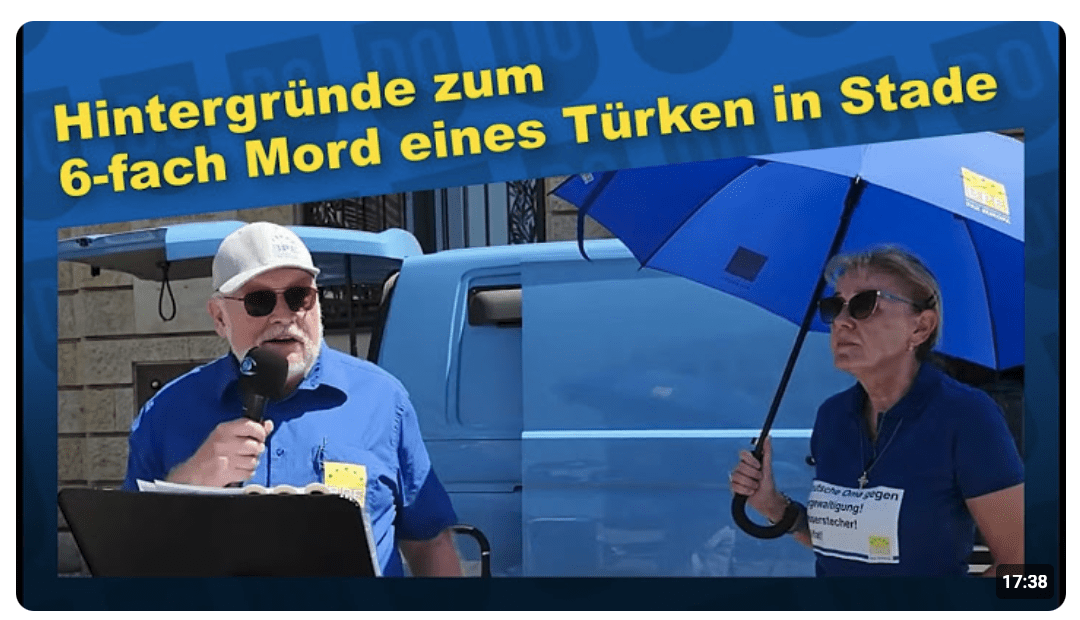 Hintergründe zum 6-fach Mord eines Türken in Stade und weitere Vorfälle in der „bereicherten“ Stadt