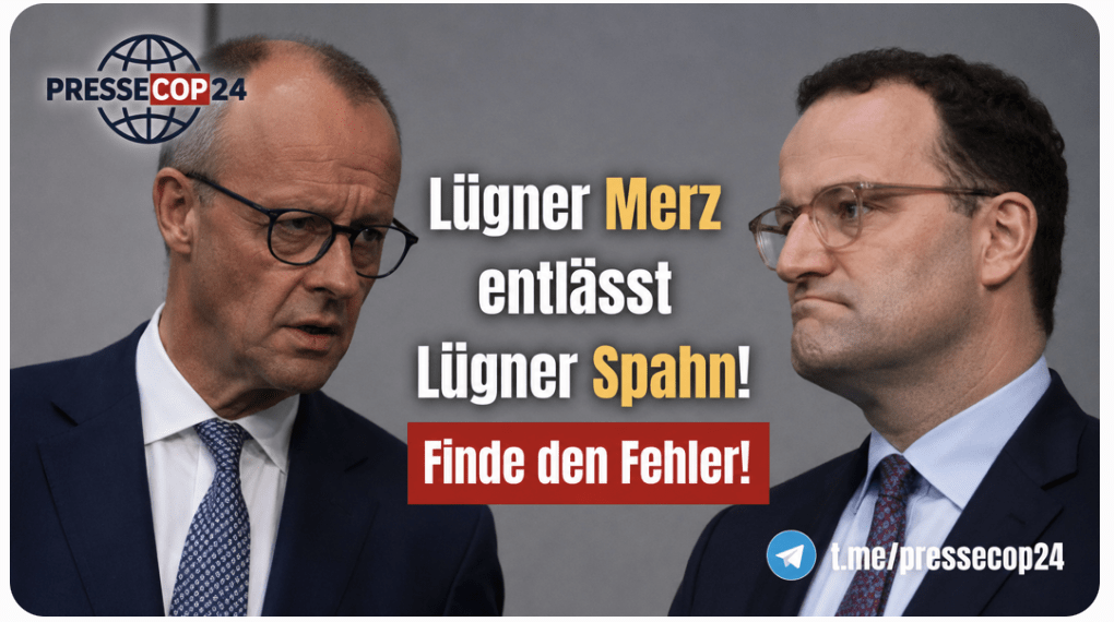 Lügner Merz entlässt Lügner Spahn! Finde den Fehler!
