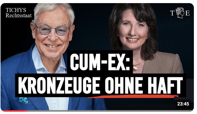 Revolution: Cum-Ex Kronzeuge auf Bewährung frei – Klöckner: AfD muss lieb sein – Tichys Rechtsstaat