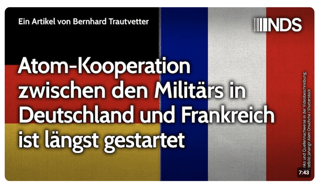Atom-Kooperation zwischen Militärs in Deutschland und Frankreich ist längst gestartet | NDS-Podcast