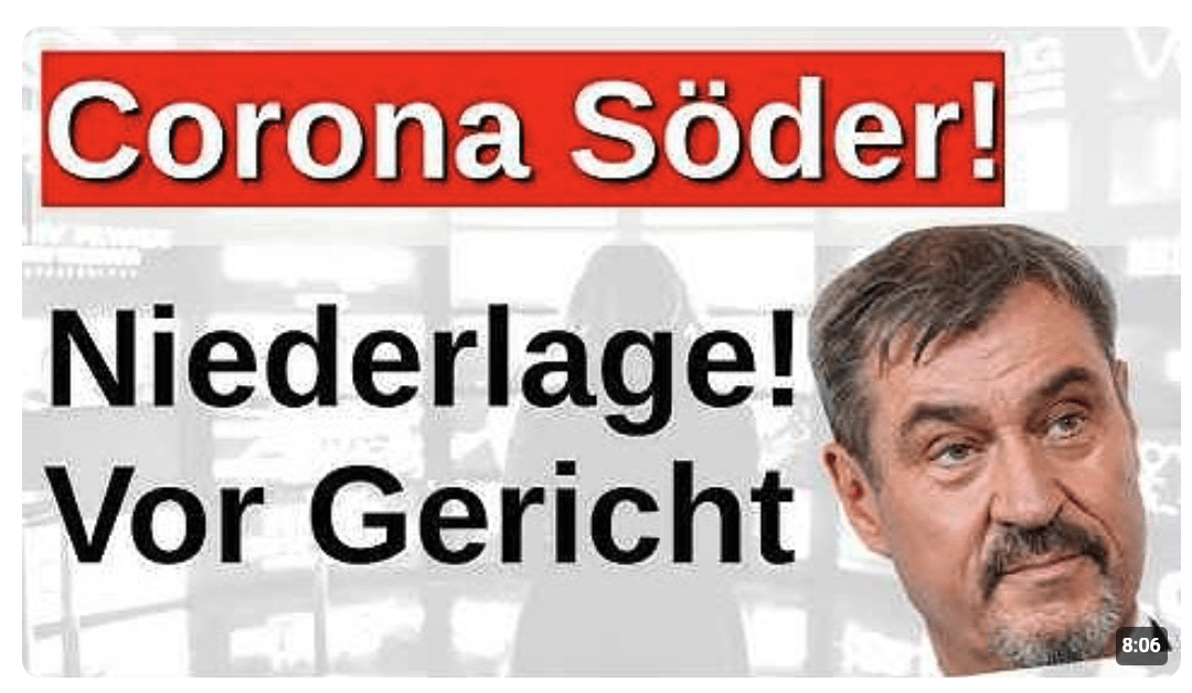 Corona Maßnahme war verfassungswidrig! Weitere heftige Niederlage für Söder!