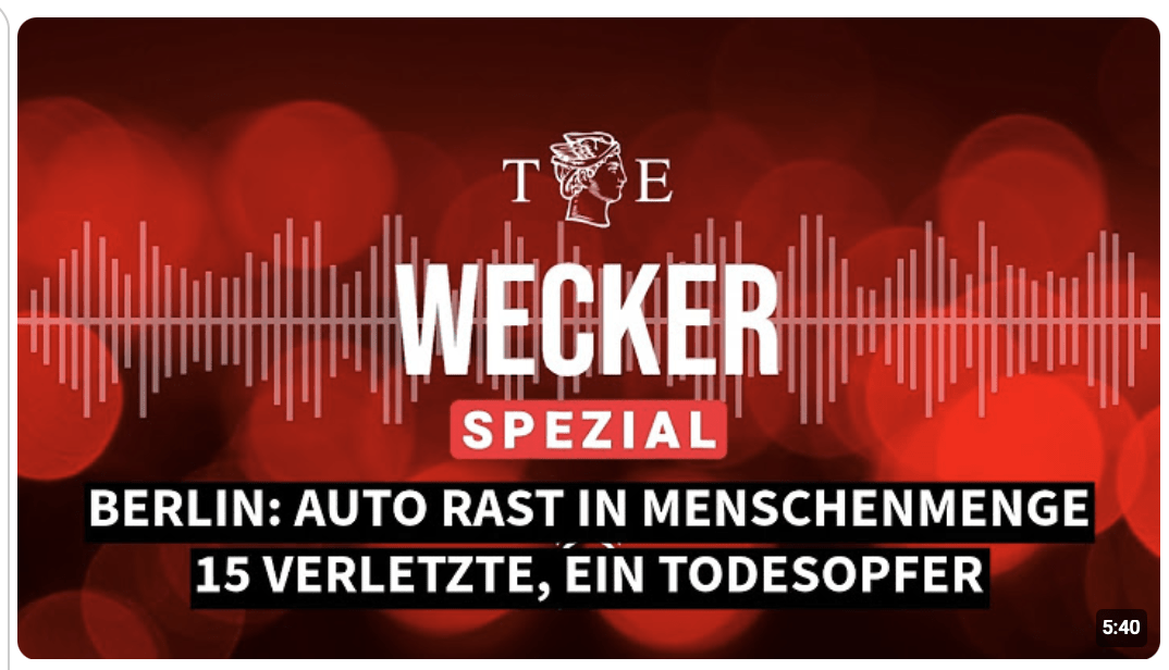 SONDERSENDUNG: Ein Toter in Berlin, 15 Verletzte – Terror in Berlin? – Auto rast in Menschenmenge