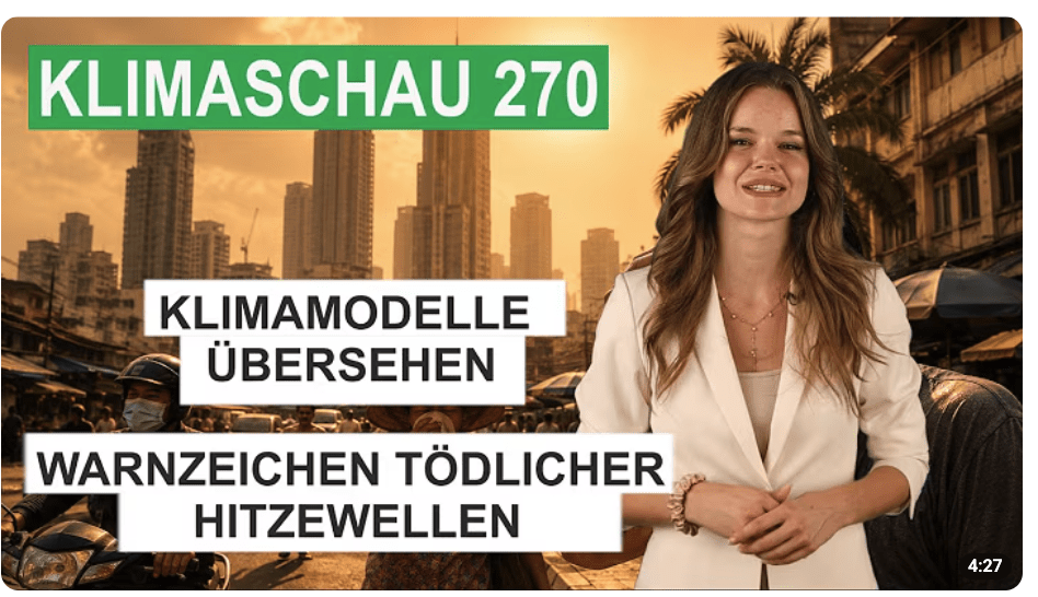 Klimamodelle übersehen Warnzeichen tödlicher Hitzewellen – Klimaschau 270