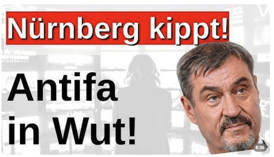 Nürnberg ist komplett umgekippt! Antifa und Söder verzweifeln an der Realität!