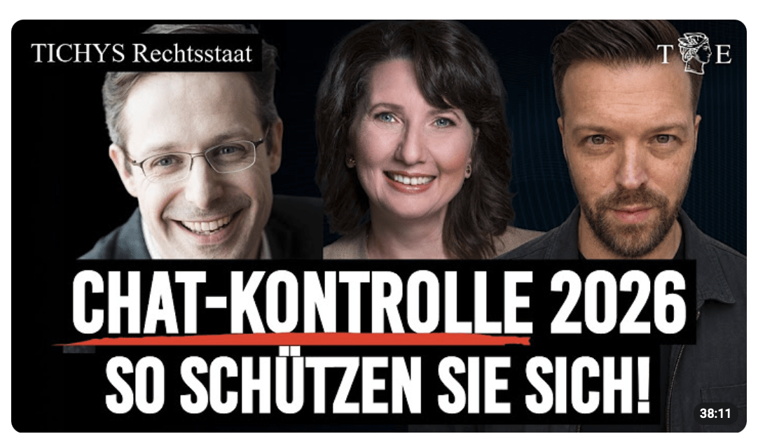 Chatkontrolle 2026: So können Sie sich juristisch wehren und Widerstand leisten | Tichys Rechtsstaat