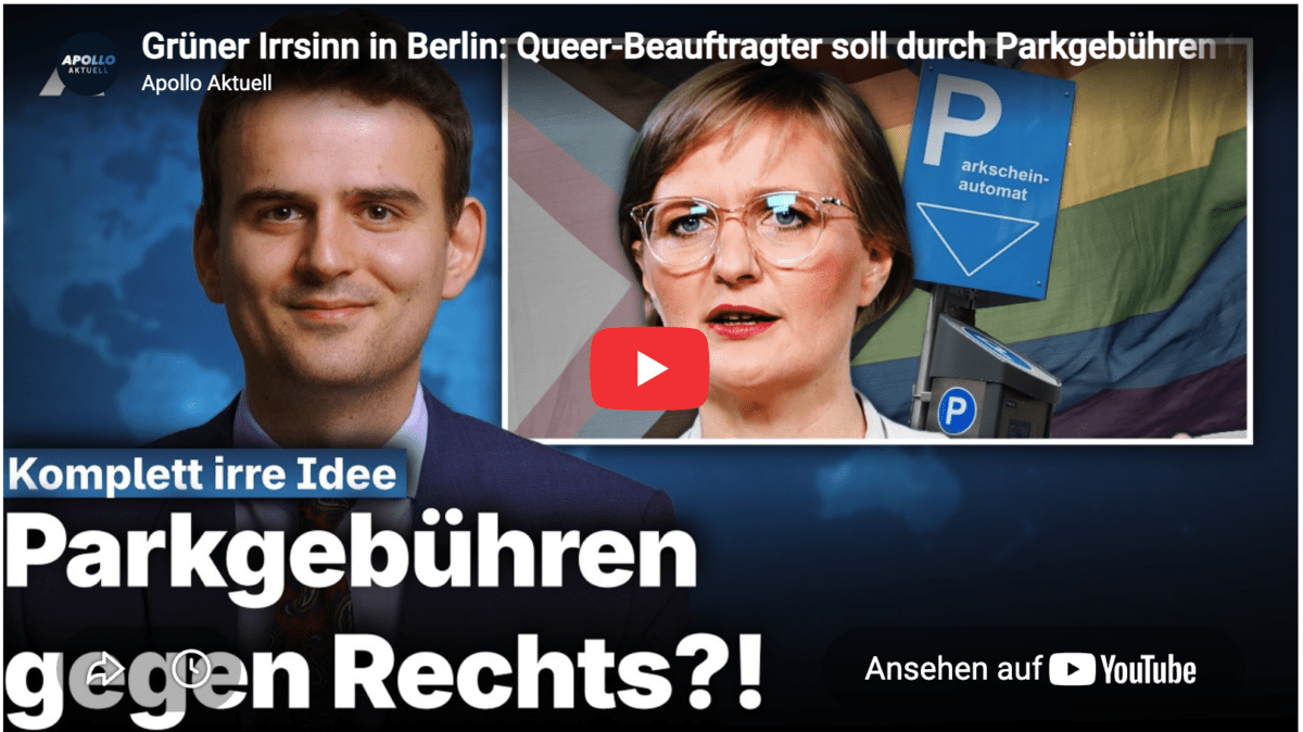 Grüner Irrsinn in Berlin: Queer-Beauftragter soll durch Parkgebühren finanziert werden