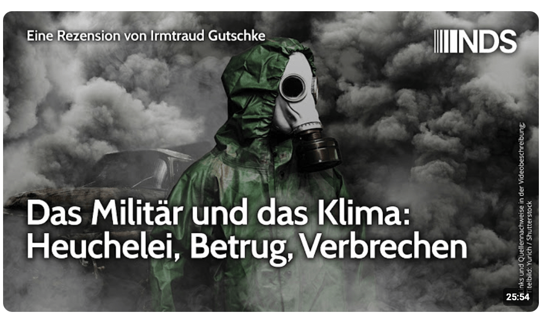 Das Militär und das Klima: Heuchelei, Betrug, Verbrechen | Irmtraud Gutschke | NDS-Podcast