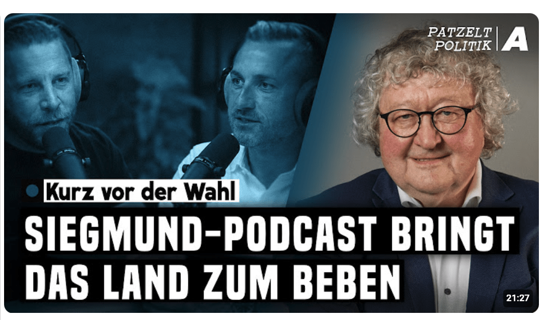 Siegmund-Podcast und Spiegel: Ihre Masche funktioniert nicht mehr – Patzelt Politik