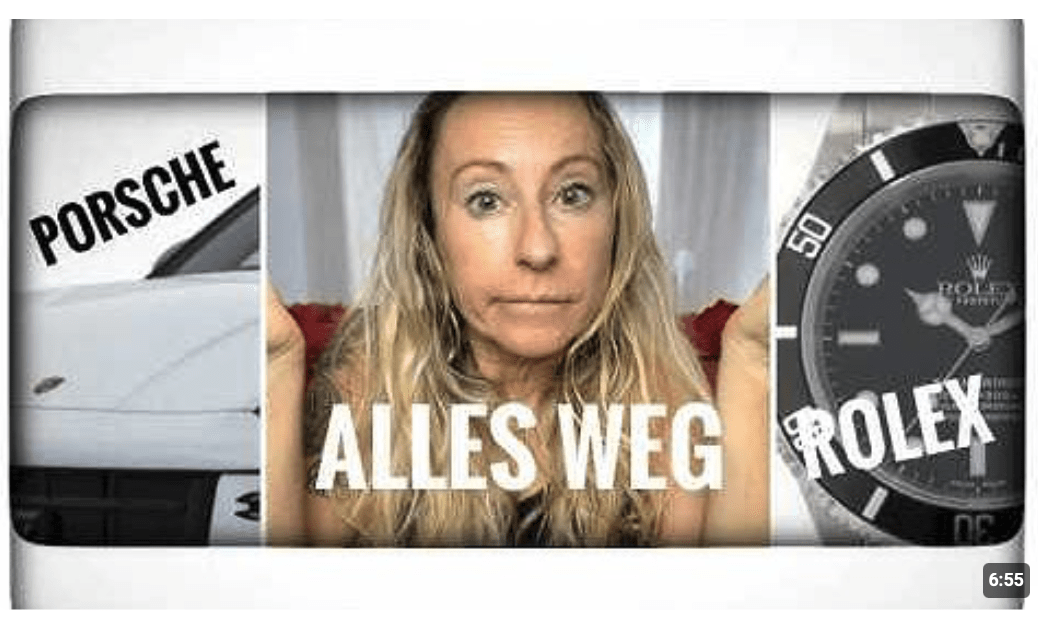 Alles weg: Porsche weg, Rolex weg