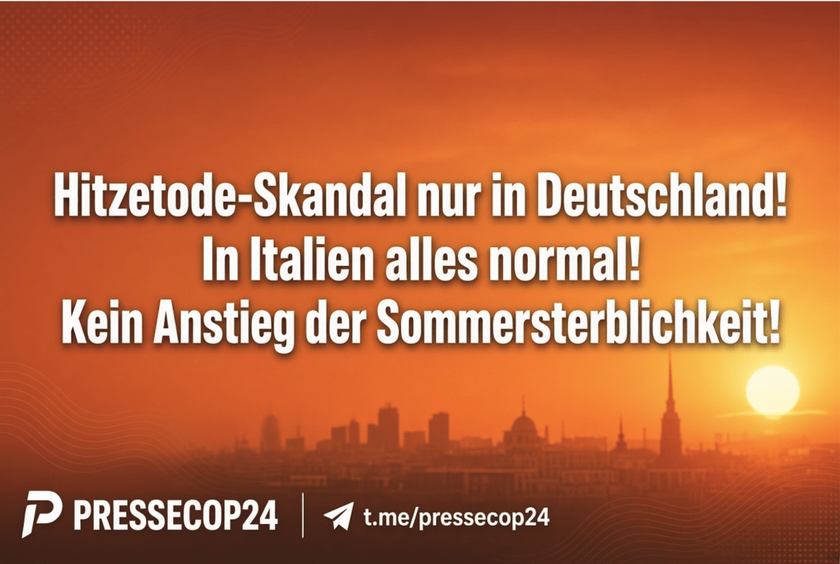 Hitzetode-Skandal nur in Deutschland! In Italien alles normal! Kein Anstieg der Sommersterblichkeit!