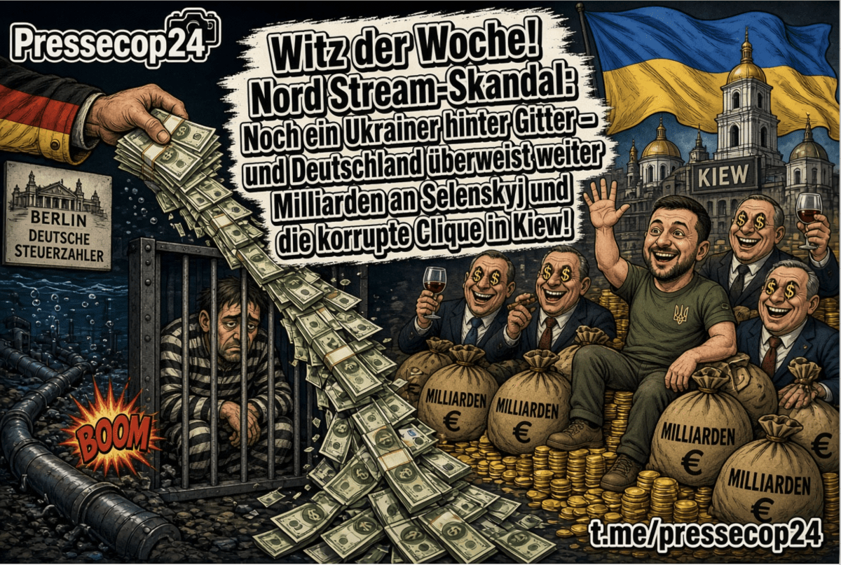WITZ DER WOCHE UM NORD STREAM! Weiterer Ukrainer festgenommen – und Berlin hält trotzdem eisern an der Ukraine fest!